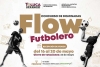 Reta tu talento en el Flow Futbolero de Toluca