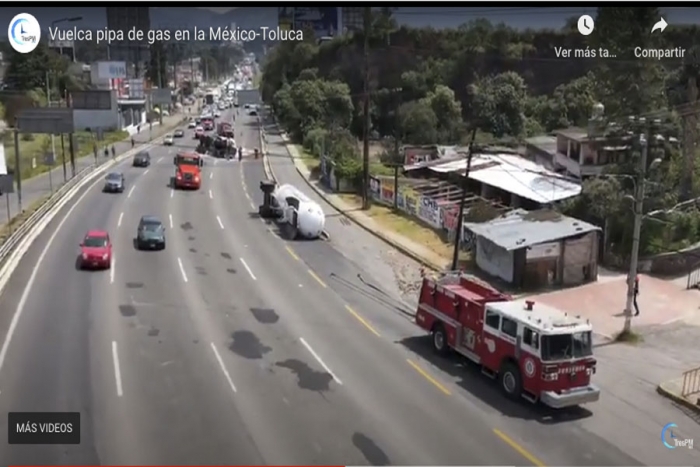 Vuelca pipa de gas en la México-Toluca