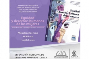 Presentarán en Toluca el libro Equidad y Derechos Humanos de las mujeres
