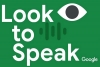 “Look to Speak”, la aplicación más inclusiva de Google, capaz de escribir con sólo mirar el teclado