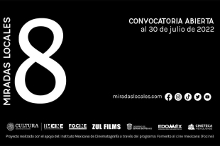 ¡Atención cineastas! Festival mexiquense “Miradas Locales” lanza convocatoria abierta