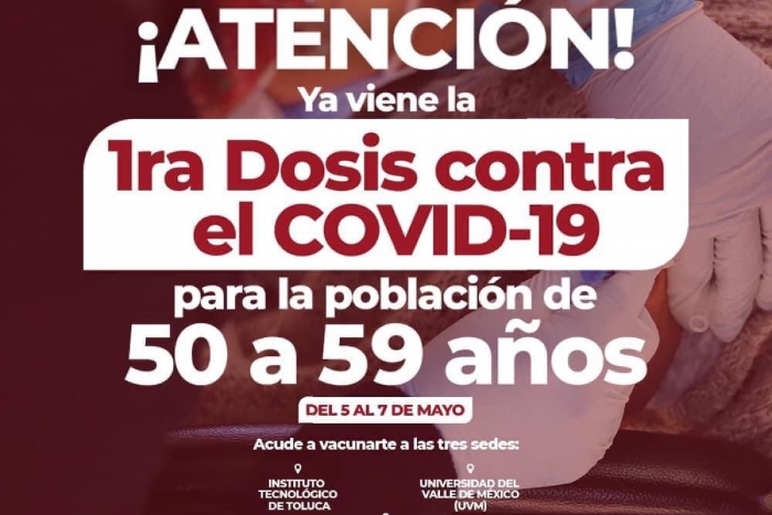 Anuncia Metepec aplicación de vacunas contra el COVID-19 para personas de 50 a 59 años de edad