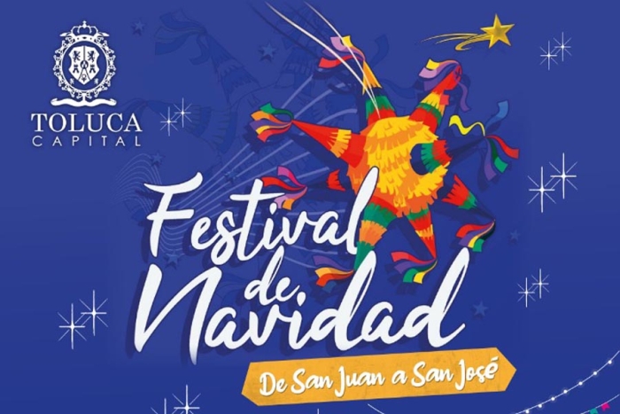 Invita Toluca a disfrutar del Festival de Navidad De San Juan a San José