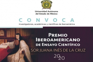 Invita UAEM a participar en Premio Iberoamericano de Ensayo Científico Sor Juana Inés de la Cruz 2020