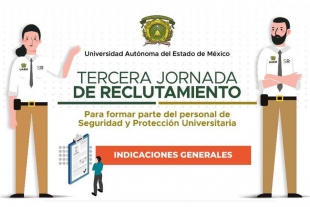 UAEMéx aún tiene plazas disponibles para Seguridad y Protección Universitaria