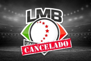 Es oficial: no habrá Liga Mexicana de Béisbol