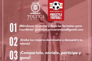 Convoca Toluca a jóvenes para Minitorneo de Freestyle Football