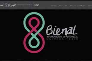 UAEM invita a Octava Bienal Internacional de Arte Visual Universitario