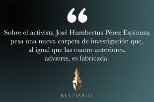 Continúa la persecución política contra Humbertus